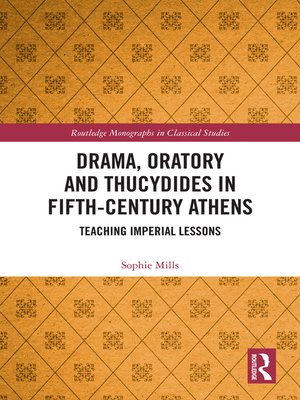 cover image of Drama, Oratory and Thucydides in Fifth-Century Athens